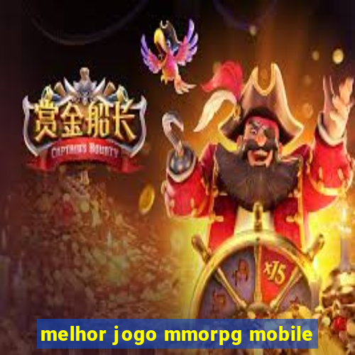 melhor jogo mmorpg mobile